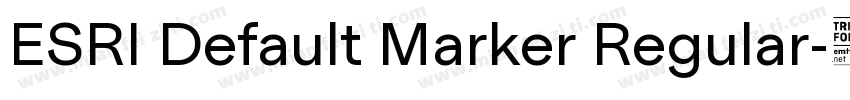 ESRI Default Marker Regular字体转换